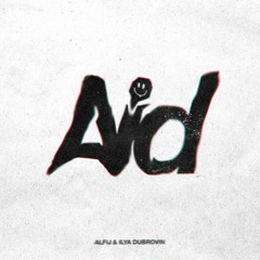 Alfij & Ilya Dubrovin - First Aid