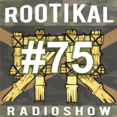 Rootikal Radioshow #75 - 31st August 2021