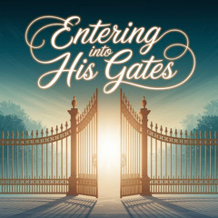 Open to Me the Gates