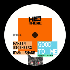 Good to Me (Point85 Remix Radio Cut)