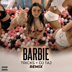 Tricks, DJ Taj - Barbie (Hips)