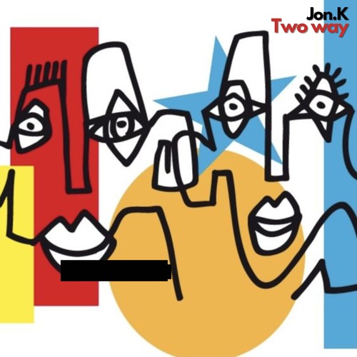 Jon.K - Two Way