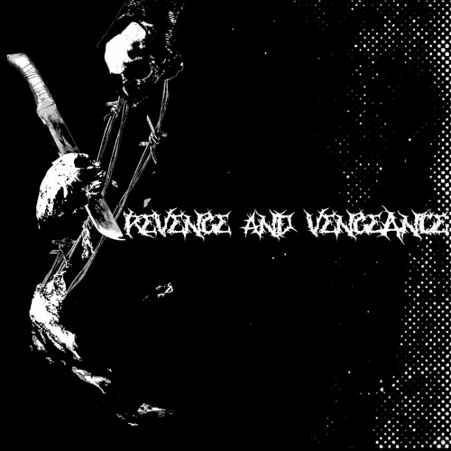 Revenge & Vengeance (feat. richnjaded) (prod. rosegum) *out everywhere*