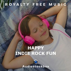 Happy Indie Rock Fun | Royalty Free Music