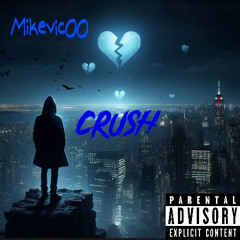 Crush-MIKEVIC00