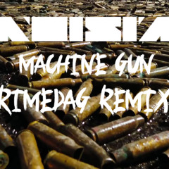 Noisia - Machine Gun (Rimedag Remix)