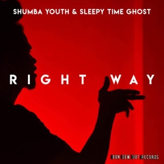 Right Way (Aries & Nicky Blackmarket Remix) [feat. Sleepy Time Ghost]