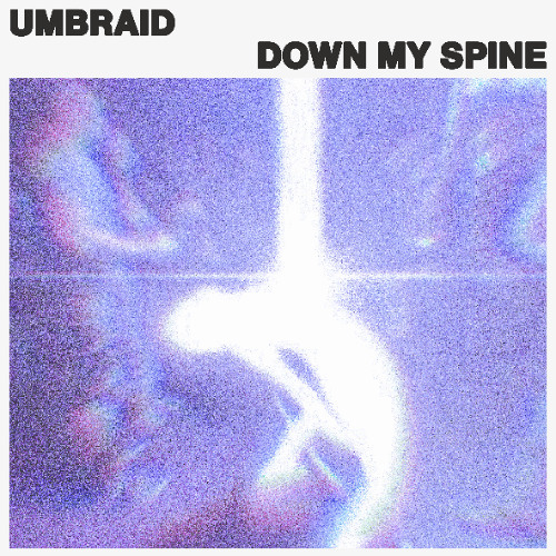 umbraid - Down My Spine