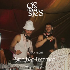 Sion b2b Foreman - OE-AA-SIES - Friday Night @ Afrikaburn 2024