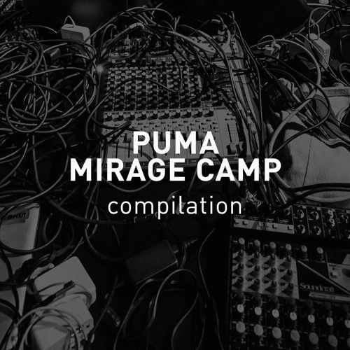 Stream DTF Magazine | Listen to PUMA Mirage Camp. Compilation playlist  online for free on SoundCloud
