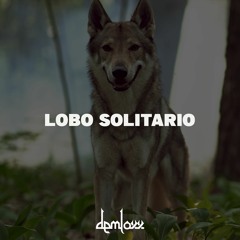 Demloxx - Lobo Solitario