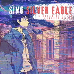 Sing Silver Eagle - Speed JD And Coke