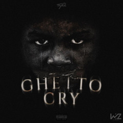 Ghetto Cry