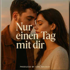 Nur einen Tag mit dir