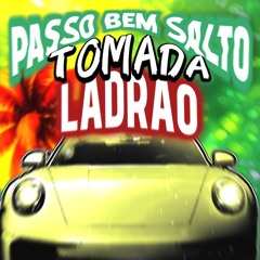 MONTAGEM TOMADA LADRAO PASSO BEM SOLTO ( produced - MO$EN 🇩🇿 )