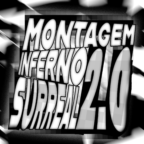 MONTAGEM INFERNO SURREAL 2 (MCL'S VERSION) - Super Slowed