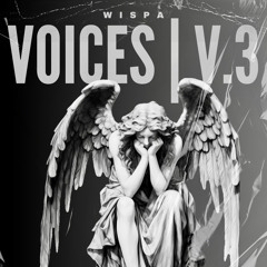 Wispa Voices Vol. III