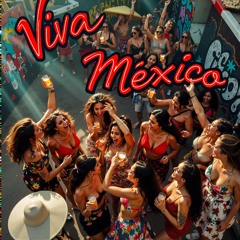 JMAYtheDJ - Viva Mexico