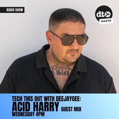 Tech This Out #002 with DeeJayGee | Block Records: Acid Harry Guest Mix