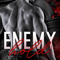 Download??Book?? Enemy Hold Enemies-to-Lovers Stand-Alone Healing-Love Romance (Trident Resc