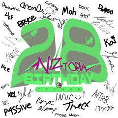 NIZTOPIA 28TH BIRTHDAY CYPHER #UNC
