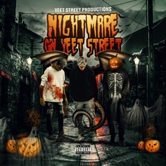 Nightmare On Yeet Street Vol. I - Shakra ft. Renzah