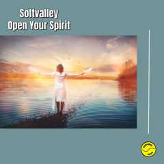 Open Your Spirit