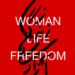 Iran Loves Its Freedom, Iran Loves Its Peace  (Zan Zandegi Azadi) Crowd Chant