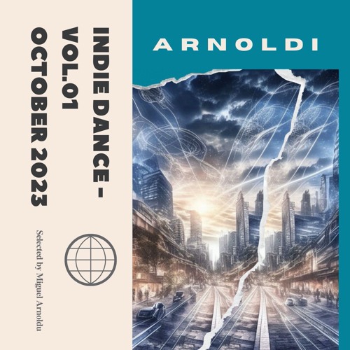Indie Dance - Curated and Mixed Vol.01 October 2023