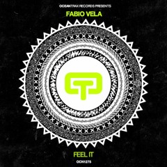 Fabio Vela - Feel It (Club Mix)