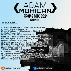 Adam Mohican - Promo Mix - Warm Up