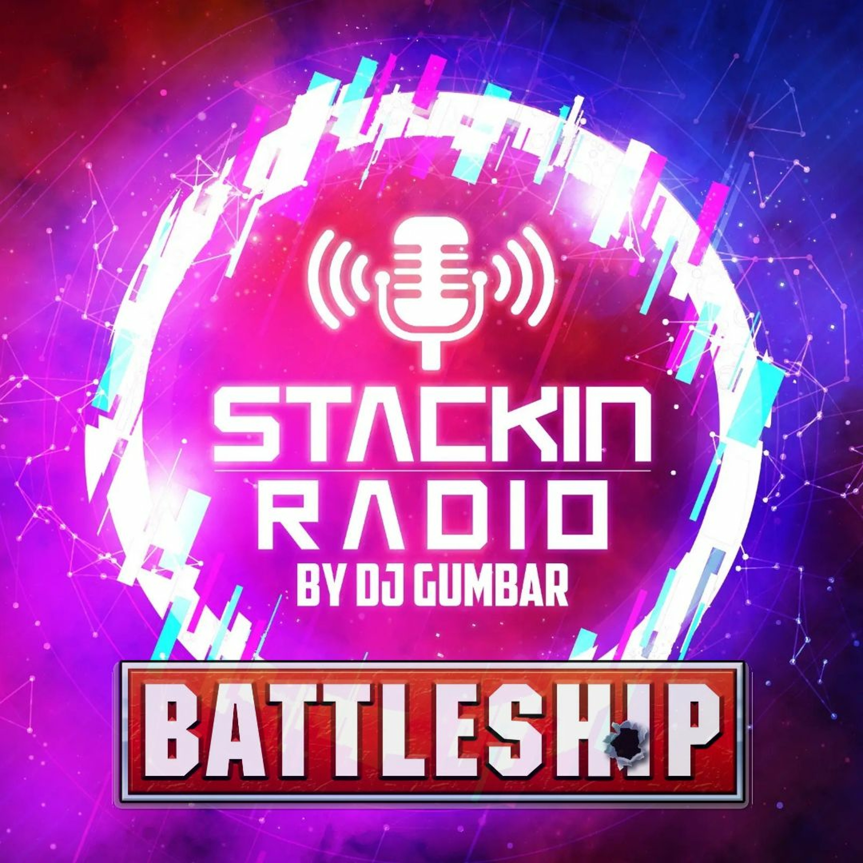 Stackin\' HQ Hosted By DJ Gumbar