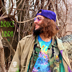 Bruce Libra (Produced by Good Apollo)
