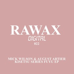 HSM PREMIERE | Mick Wilson & August Artier - 16 [Rawax Digital]