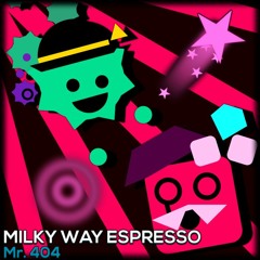 ナイト・オブ・【MILKY WAY ESPRESSO】