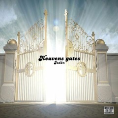 Heavens Gates - G4L JAD3N