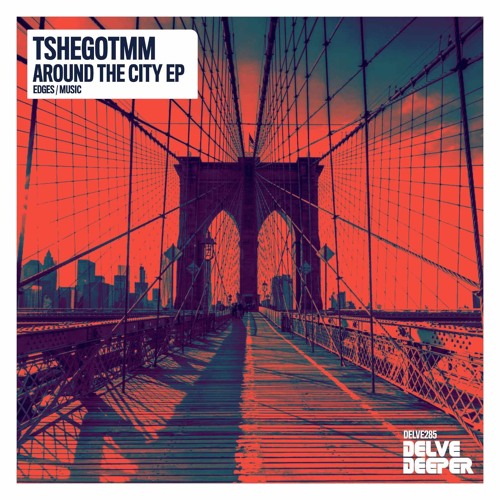 TshegoTMM - Edges (Original Mix) Preview