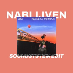 Vera - Take Me To The Bridge (Nablijven Edit)