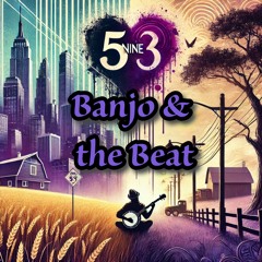 Banjo & The Beat