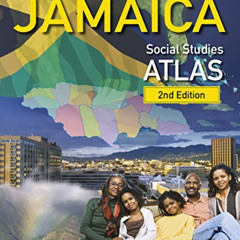 [Read] EBOOK 🧡 Jamaica Social Studies Atlas 2nd Edition by  Trineta Fendall,Eulie Ma