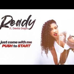 JADA KINGDOM Ft. DEXTA DAPS - READY