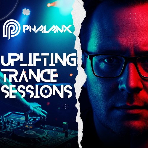 🔥Trance Podcast with DJ Phalanx