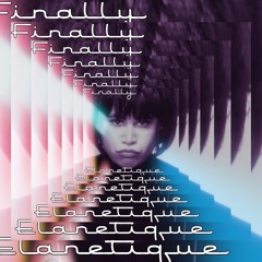 Elanetique - Finally