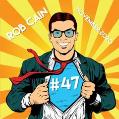Rob Cain - Episode #47 - November 2020