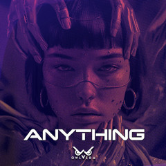 Anything (Original Mix)