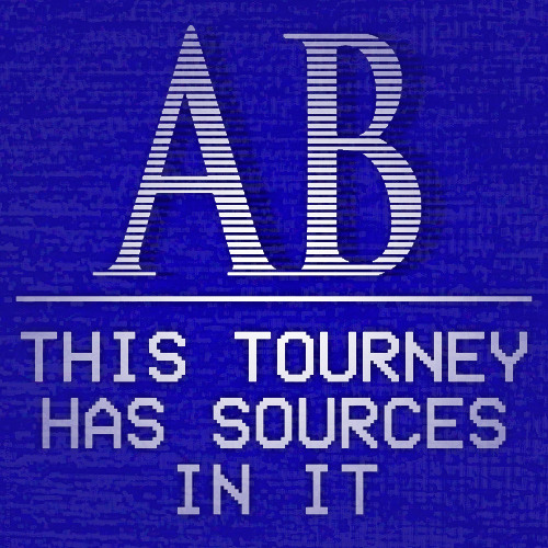 [ THIS TOURNEY HAS SOURCES IN IT. ]