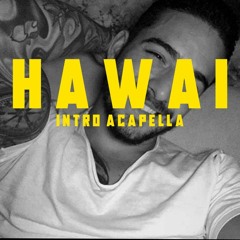 91. Maluma - Hawái (Intro Acapella Extended) - Elvis López DJ - Paraguay