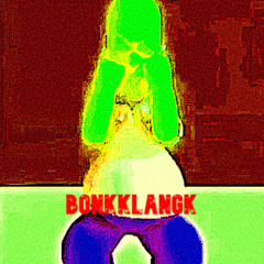 BONKKLANGK