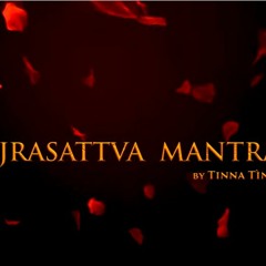Vajrasattva Mantra (Drums Version) - Tinna Tinh