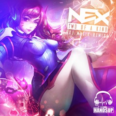 Nex - Two Of A Kind (Dj Magix Remix)